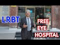 LRBT | Free Eye Hospital | Amin Hafeez