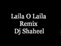 Laila Oh Laila Remix