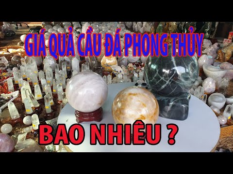 GIÁ QUẢ CẦU ĐÁ phong thủy tự nhiên Việt Nam bao nhiêu?/Feng shui stone ball. nhasan.com.vn