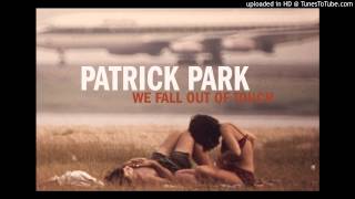 Watch Patrick Park Everyones In Everyone video