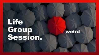LG Session 5 - Weird
