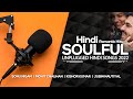 Soulful Romantic Hindi Unplugged Songs 2022 | Midnight Relaxing Hindi Love Songs