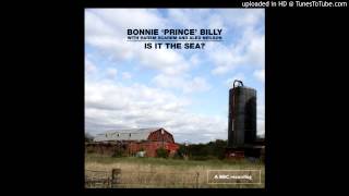 Watch Bonnie Prince Billy Molly Bawn video