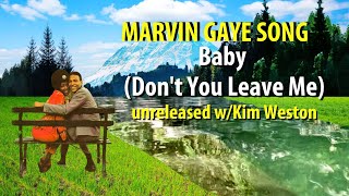 Watch Marvin Gaye Baby Dont You Leave Me video