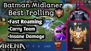 Best Trolling|Batman MidLaner|Conqueror rank|AoV|Arena of Valor|RoV|Liên Quân|Carry Team|