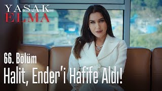Halit, Enderi Hafife Alıyor - Yasak Elma 66. Bölüm