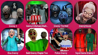 Granny, Granny Chapter Two, Granny 3, Granny 4, Granny Elsa, Baldi, The Mall, Police, Squid Game