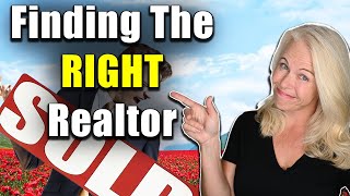 How To Find The Right Realtor Ultimate Guide
