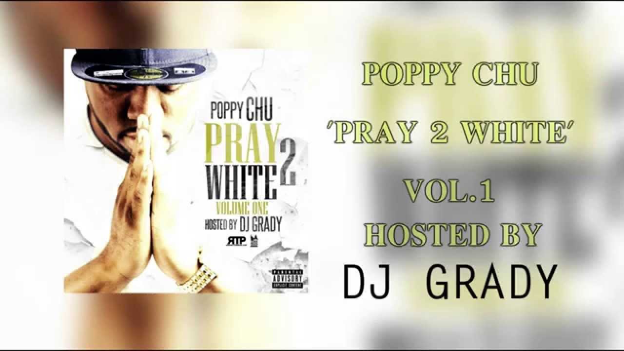 Poppy Chu - Pray 2 White [York Music Group Submitted]