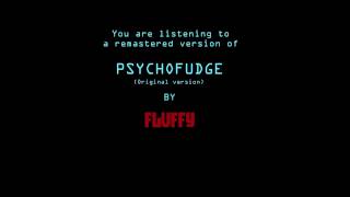 Watch Fluffy Psychofudge video