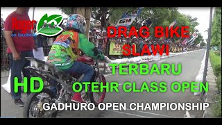 drag bike slawi terbaru gadhuro open championship 24 jan 2016 other class open