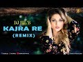 Kajra Re (Remix) - DJ LiL'B