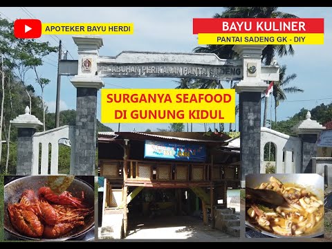 SEAFOOD PINGGIR LAUT ISTIMEWA DI PANTAI SADENG GUNUNGKIDUL YOGYAKARTA