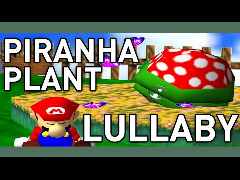 Super Mario 64 - Piranha Plant Lullaby (cover w/ lyrics)