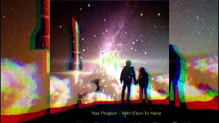 Max Project - With Elon To Mars (Original Mix)