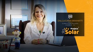 Energia Solar - Dra. Luciana Bramatti, ClinicaComunicação - Chapecó/SC