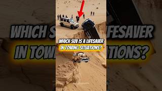 Which Suv Is A Lifesaver In Towing Situations?