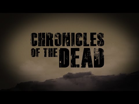 Chronicles of the Dead