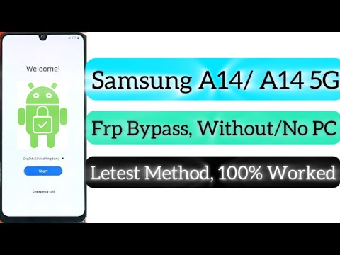 2024:– Samsung A14/ A14 5G Frp Baypass, Android13/14 || 2024:– Samsung A14/ A14 5G Frp Baypass, Android13/14 ||