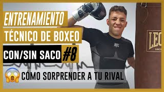 🎯 Entrenamiento SACO de BOXEO #8 ▶︎ Combinaciones para SORPRENDER a tu RIVAL (¿Te atreves?)