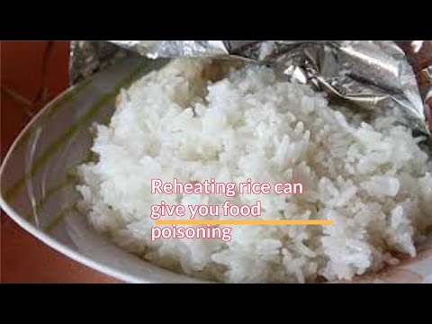 Reheating rice can give you food poisoning | Useful info