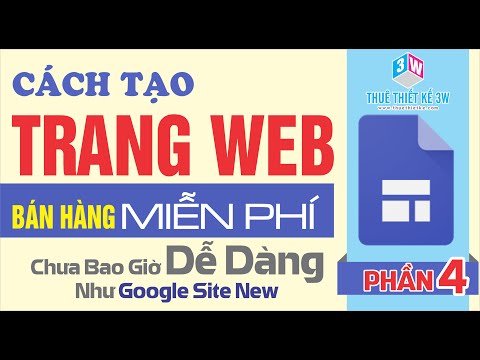 Hướng Dẫn Cách Tạo Web Miễn Phí | Web Bán Hàng - Phần 4