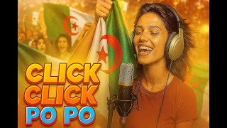 Chanson Française Click Click Po Po Fierté Algérienne