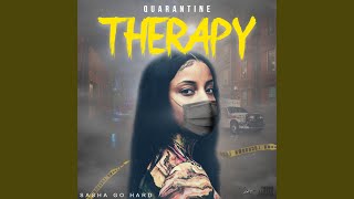 Quarantine Therapy