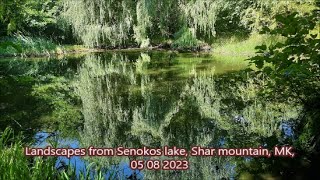 Landscapes From Senokos Lake, Shar Mountain, Mk,05 08 2023