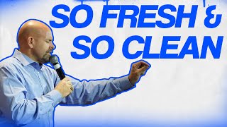 So Fresh & So Clean | Jay Dittman