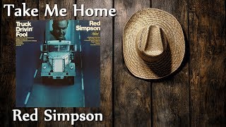 Watch Red Simpson Take Me Home video
