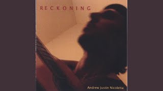 Watch Andrew Justin Nicoletta Reckoning video