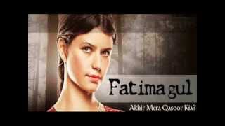 Watch Fatima Gul Complete TV Series (www.supertvforum.com)