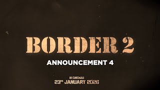 Border 2 Announcement Video 4 Sunny Deol, Ahan Shetty Indias Biggest War Film 23 Jan 2026