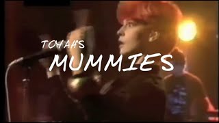Watch Toyah Mummies video
