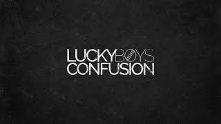 Watch Lucky Boys Confusion Cigarettes video