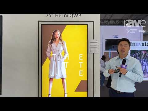 ISE 2022: BOE Technology Presents 75-Inch Hi-Tni QWP, 2500-Nit Digital Signage Display