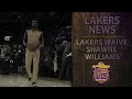 Lakers News: Lakers Waive Forward Shawne Williams