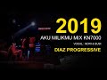 DJ DIAZ 2019 TOKYO DRIFT BREAKBEAT AKU MILIKMU MIX KN7000 DJ MDR DIAZ PROGRESSIVE DJ DIAZ 2019 TOKYO DRIFT BREAKBEAT AKU MILIKMU MIX KN7000 DJ MDR DIAZ PROGRESSIVE