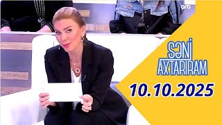 Səni Axtarıram 10.10.2025 Tam Veriliş Seni Axtariram 10.10.2025