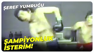 Benim Boksörüm Şampiyon Olmalı Şeref Yumruğu Serdar Gökhan Eski Türk Filmi