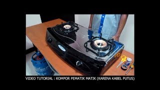 Kompor Dua Tungku Pematik Mati (Kabel Putus)