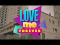 Love Me Forever Video preview