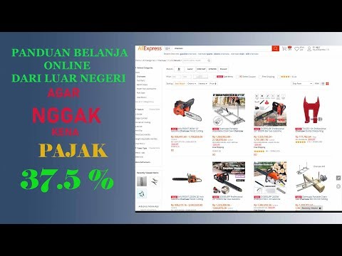 AWAS PAJAK 37.5%, Panduan belanja dari luar negeri di Aliexpress