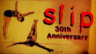 Quicksand Slip - 30Th Anniversary Official Promo