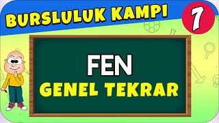 7.Sınıf Fen | Bursluluk Sınavı Genel Tekrar