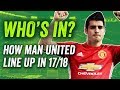 Manchester United transfers: How will MUFC line up in 2017/18?