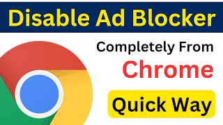 How To Disable Ad Blocker In Google Chrome On Laptop Disable Ad Blocker On Chrome Pc Quick Way