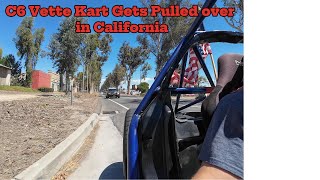 C6 Vette Kart Gets Pulled Over In California