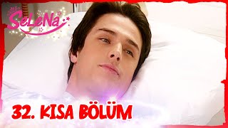 Selena 32. Bölüm Kısa Bölümler
